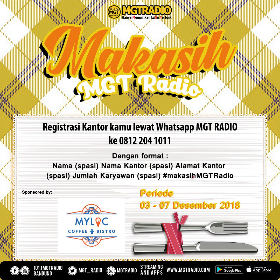#MakasihMGTRadio 
Registrasi Kantor kamu ke WA MGTRadio 08122041011
Dgn format:
Nama(spasi) Nama Kantor(spasi) Alamat Kantor(spasi) Jumlah Karyawan(spasi) #makasihMGTRadio
Nanti Tim MGT Radio bakal nyamperin kantor kamu buat kasih Makasih Siang Gratis
Sponsored by:
@myloc_bandung