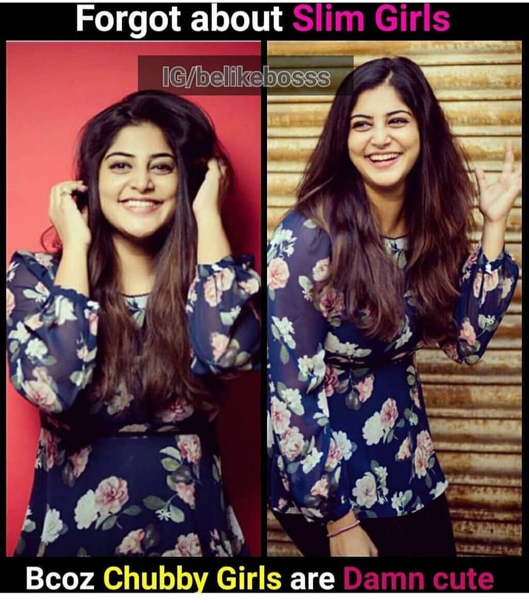 Now agree chubby grls are damn cute 😍😍 that smile 🤤@mohanmanjima