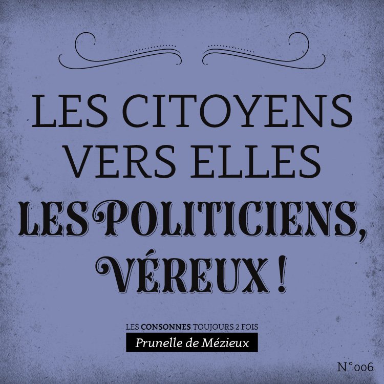 Retrouvez les bons mots de Prunelle de Mézieux dans son livre "Les Consonnes toujours 2 fois" et sur prunelledemezieux.fr
#livre #humour