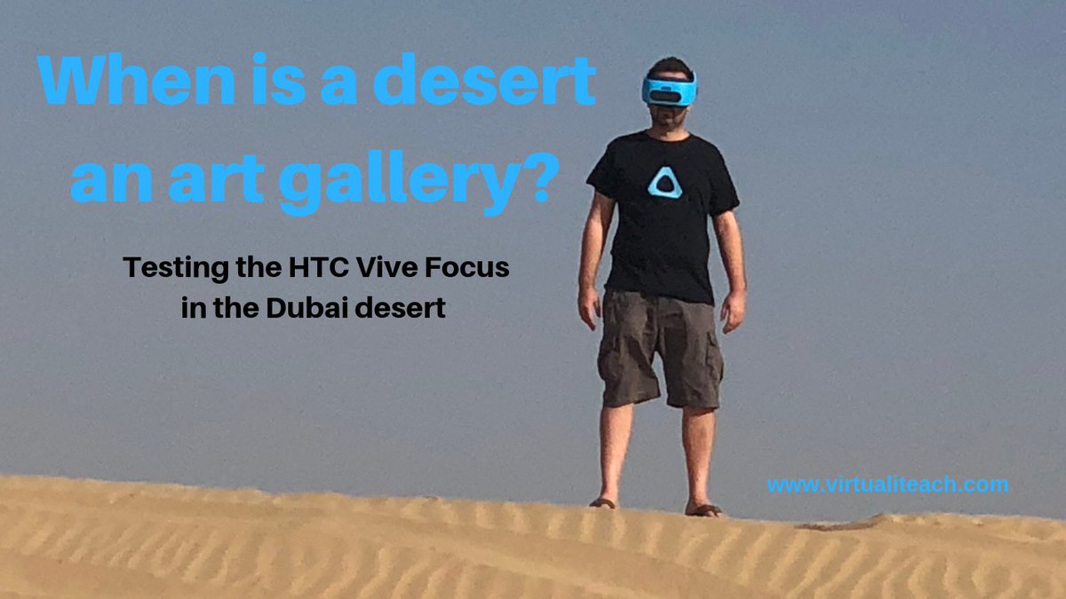 steve_bambury's tweet photo. Here's a write-up of my little jaunt into the desert yesterday to test the #HTCVive Focus and the #KremerCollection app with no boundaries: https://t.co/ZKj8vYa8qE
#ARVRinEDU #VR #VIVEdu https://t.co/pvA77hnmml