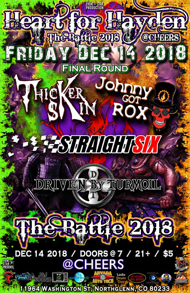 EventStarPro's tweet photo. #HeartforHayden #MusicFest "#TheBattle" Final Friday Night Dec 14 2018 7p @AtCheers 4 @JudisHouse in @northglenn #Colorado on the @FireballWhisky Stage Feat #ThickerSkin @StraightSix5280 #JohnnyGotRox #DrivenbyTurmoil & #HFH Champs @lowdead3 Click to RSVP https://t.co/gLq2z3EnsA https://t.co/MPC2Lzcpx7