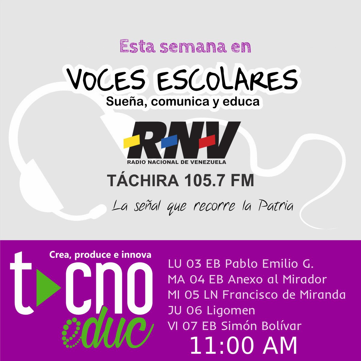 crauetdt's tweet photo. Del 03 al 07 Nov🗓️3ra semana de #RadioEscolar🏫en #VocesEscoalres a través de @RNV_Tachira 🔊@EBN_PabloEmilio @el_miradoranexo @lnfranciscomsc @Ligomenpositivo @EB_SIMONBOLIVAR 📻#TecnoEduc Sueña, Comunica y Educa @charlychaves @ZonaEducTachira @psuvaristobulo @Danielcustodio3 https://t.co/75hRLDwck1