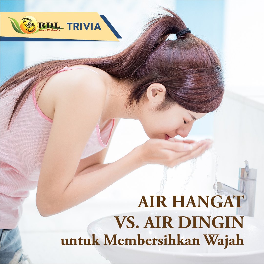 RDLIndonesia's tweet photo. Pilih suhu air yang tepat untuk membersihkan wajah. Air hangat membantu membuka pori-pori, membersihkan, dan melembapkan kulit, sementara air dingin bermanfaat untuk menutup pori-pori, meredakan iritasi, serta mengaktifkan sirkulasi darah di kulit wajah.
#RDLIndonesia #RDLtips https://t.co/5V2LHiFezK