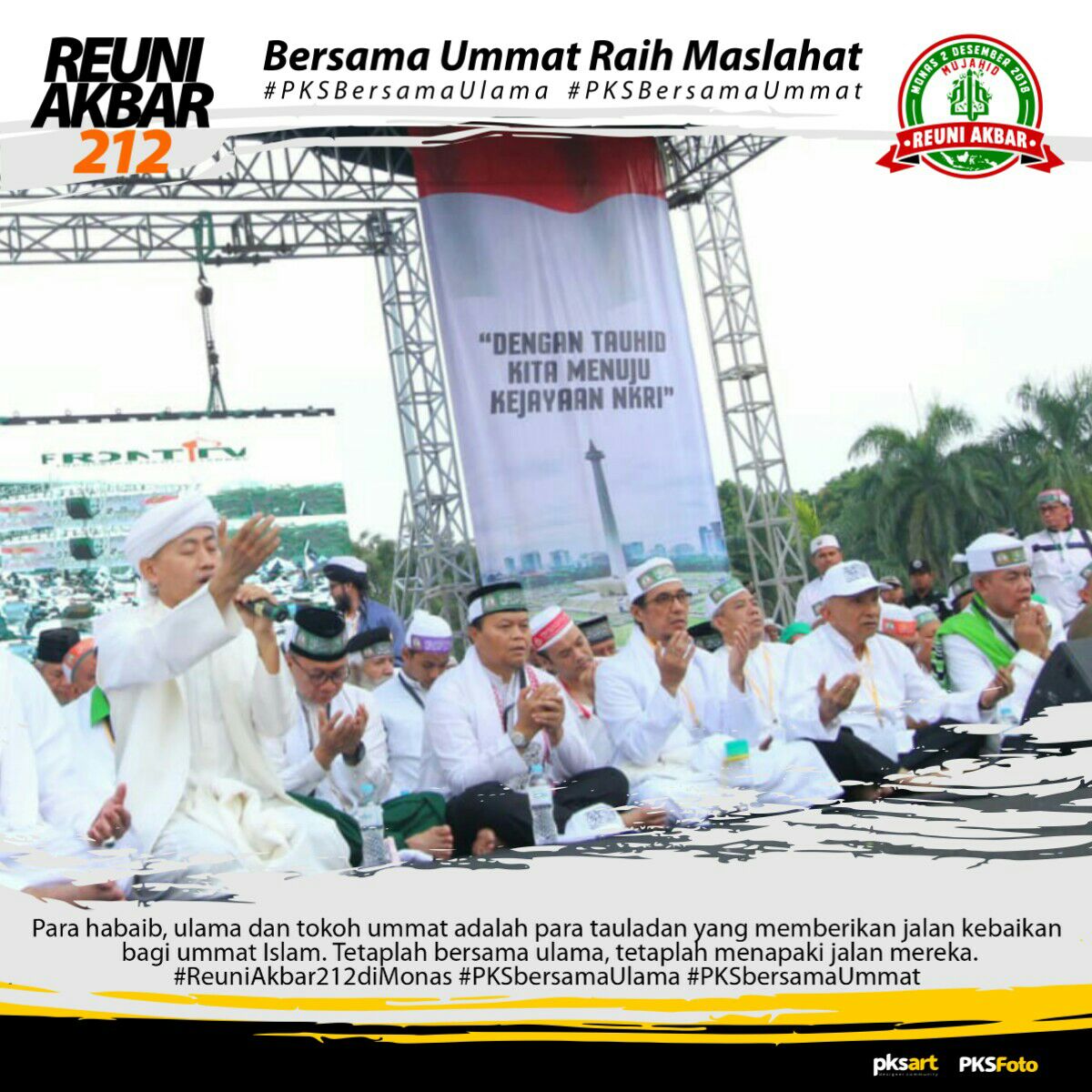bersama Umat Raih Maslahat
#ReuniAkbar212diMonas