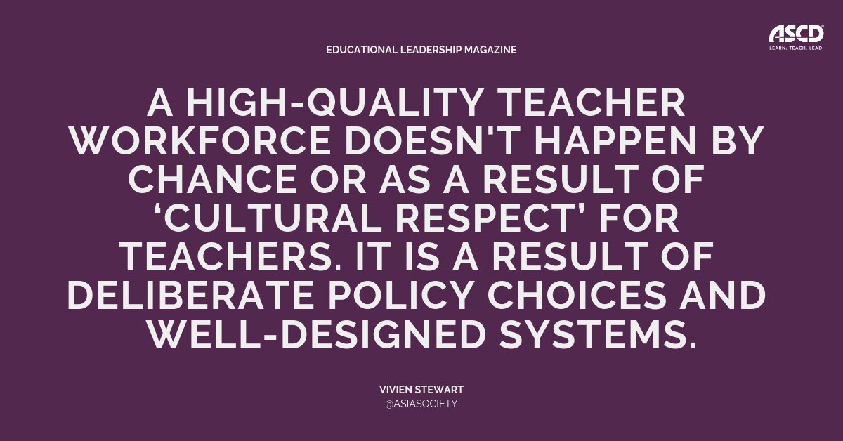 “A high-quality teacher workforce doesn't happen by chance or as a result of ‘cultural respect’ for teachers. It is a result of deliberate policy choices and well-designed systems.” - Vivien Stewart of <a href="/AsiaSociety/">Asia Society</a> bit.ly/2BikYE8
