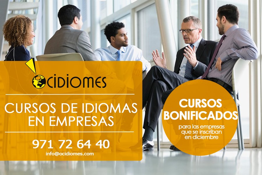 OCIDIOMES's tweet photo. Tu #empresa tiene hasta el 31 de #diciembre para aprovechar los cursos bonificados de #Ocidiomes, llama esta misma semana 971726440 y reserva tus #cursos #gratuitos para el 2019. #academias #idiomas #OportunidadGratuita #Mallorca https://t.co/qes7klqfLQ