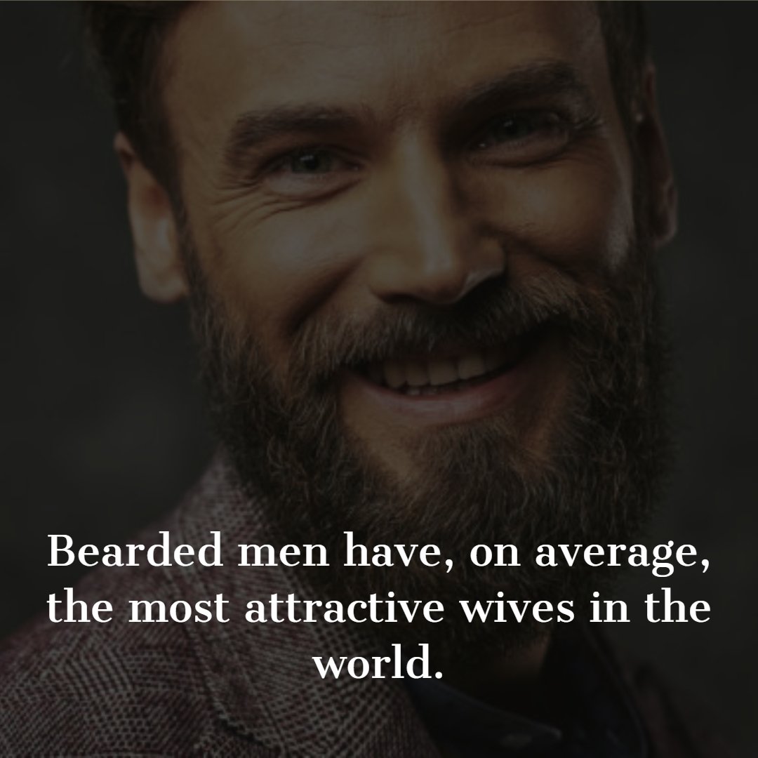 Essentialbeards's tweet image. Bearded men have, on average, the most attractive wives in the world.
#essentialbeards #facts