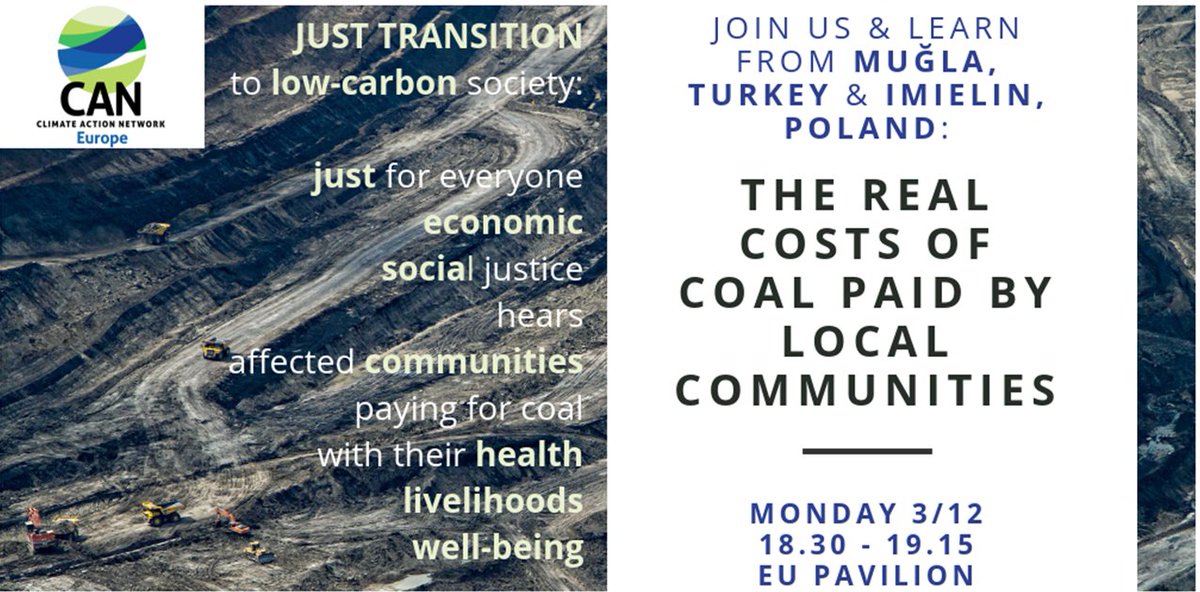 CANEurope's tweet photo. Coal mining robs local communities of their health and livelihoods. Join us tomorrow at 18.30 in EU Pavillion to learn about the real costs of coal paid by local communities in Imielin, Poland and Mugla,Turkey. #KeepItInTheGround and ensure #JustTransition #COP24 #EUEventsCOP24 https://t.co/mTUBCJJSYt