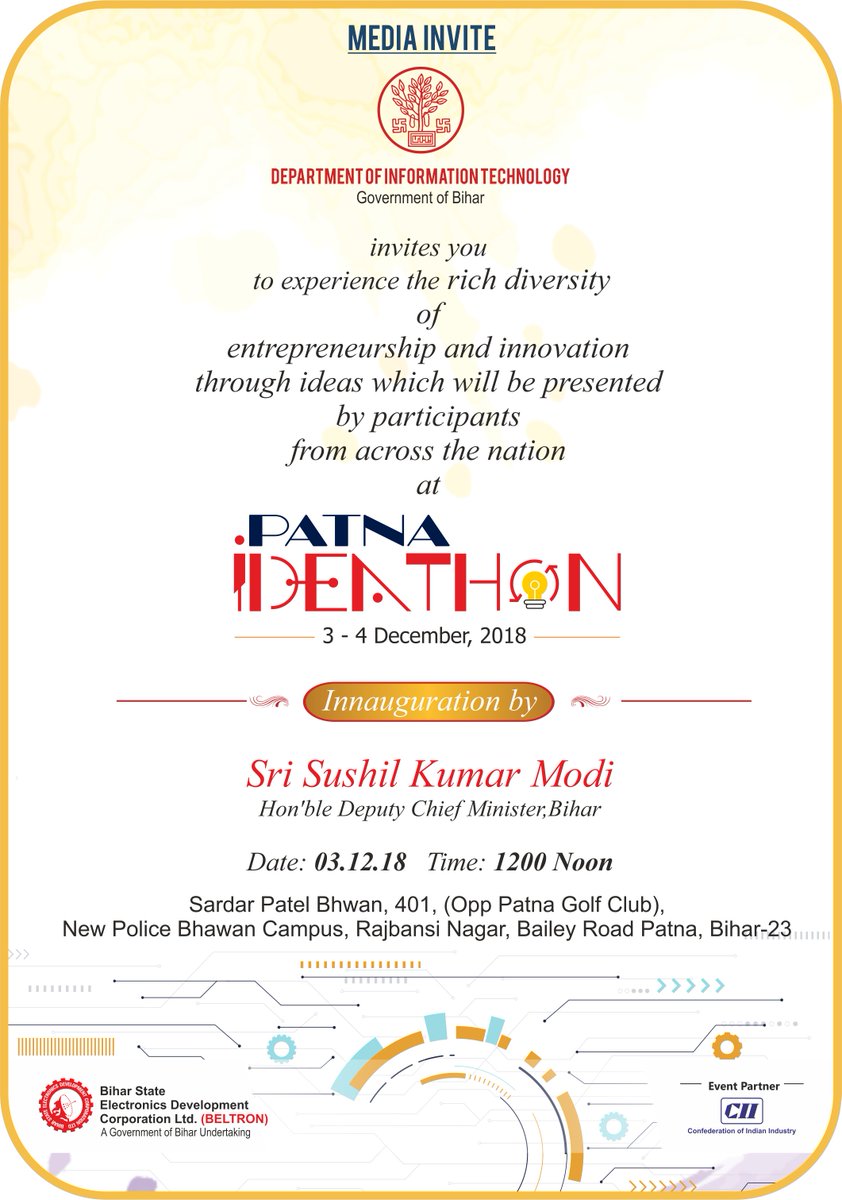 IPRDBihar's tweet photo. #MediaInvite: Information Technology Department, Bihar Invites you to experience the rich diversity of Entrepreneurship & innovation through ideas which will be presented by participants from across the nation at Patna Ideathon (03-04 DEC, 2018) #Ideathon2018 #BiharIdeathon https://t.co/TaE4ZyuXGX