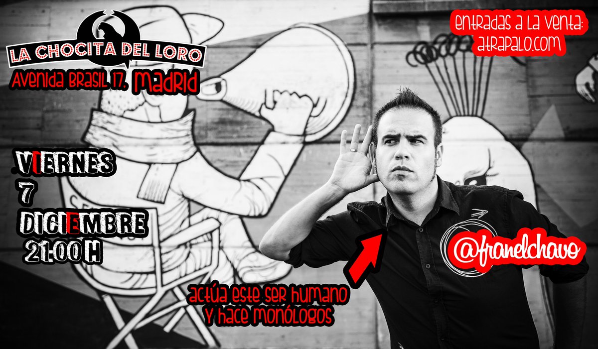 FRANELCHAVO's tweet photo. SORTEO.
PARTICIPA HACES RT Y FW. EL JUEVES LO MISMO ERES EL GANADOR!
@ChocitaAv 
#MONOLOGOS #COMEDIA #MADRID https://t.co/OkT3qfI2DZ
