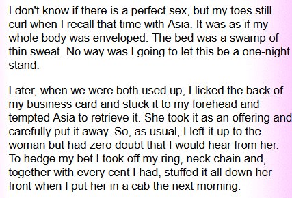 He was introduced to a girl called Asia at a hostess club, who joined him back in his room. /23