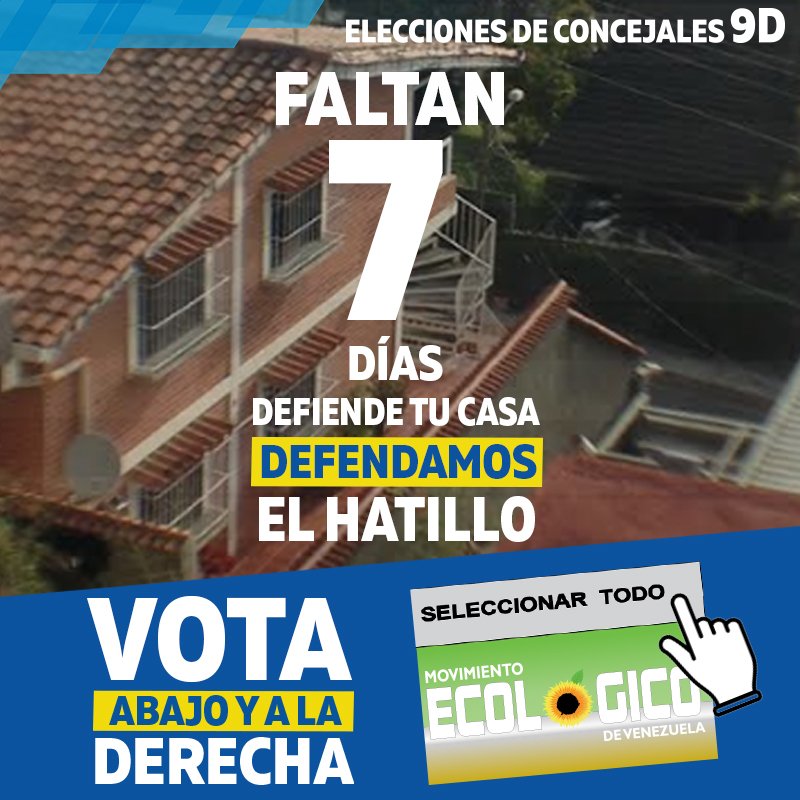 DHatillo's tweet photo. Faltan 7 días para las elecciones de Concejales del #9Dic ¡La casa Grande, se respeta! https://t.co/DY84h51NQH