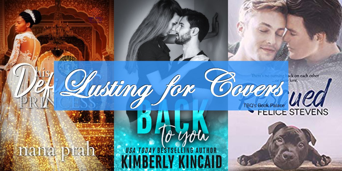 The_Book_Queen's tweet photo. This week’s #LustingForCovers: @NanaPrah, @kimberlykincaid, and @FeliceStevens1!

Come find out more about these books and share your L4C ➜ https://t.co/gWZboK4L9J https://t.co/19BlPKxtj1