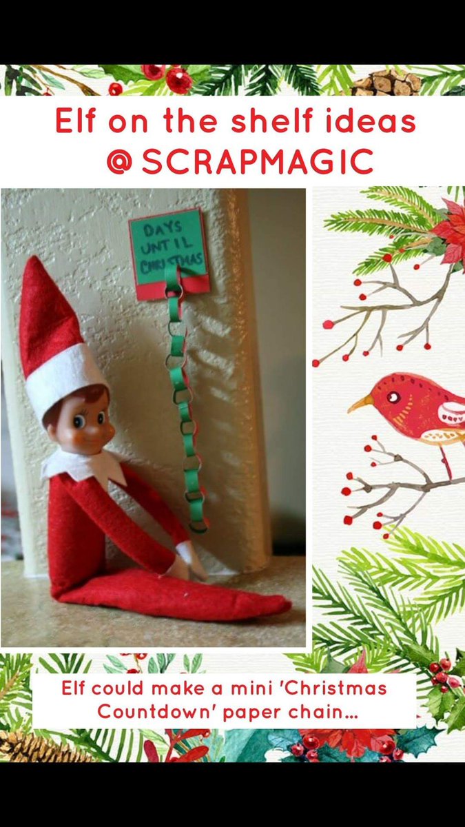 Idea 1 for #elfonashelf is Elf making  a mini Christmas Countdown paper chain. Get coloured paper from <a href="/ScrapMagic1/">Scrap Magic</a>
