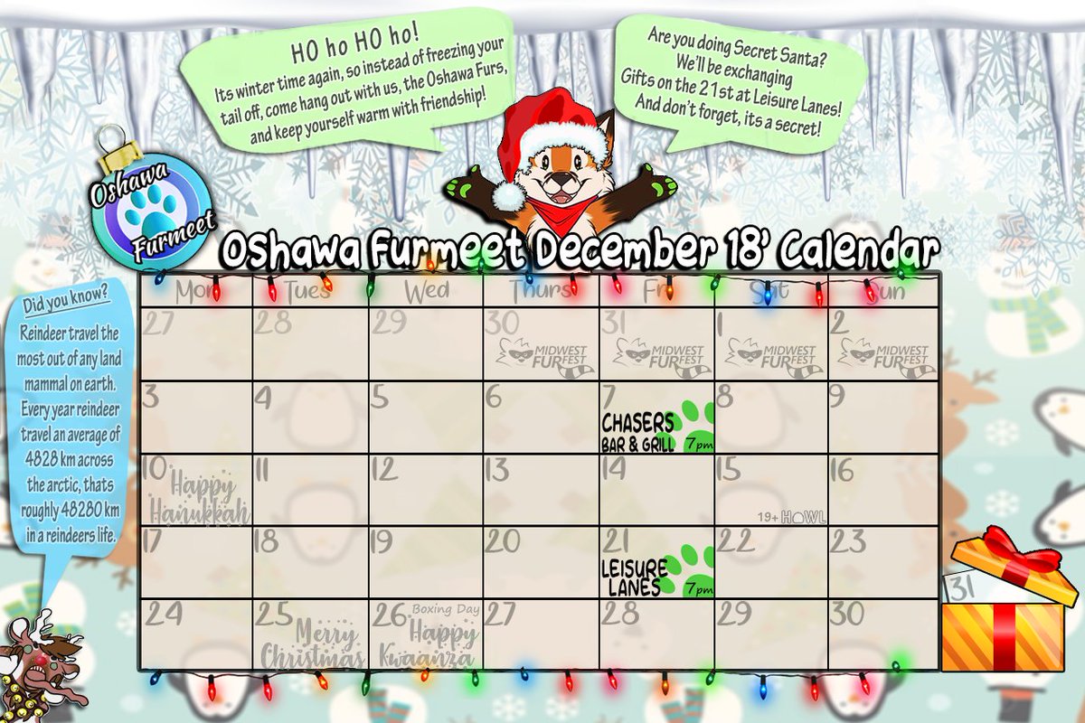 OshawaFurmeet's tweet photo. Hey friends! Apologies for the delay, MFF has been crazy. Here is the calendar for December!

Catch up and share post MFF stories at Chasers, and then revisit the fursuit fun at Leisure Lanes! A very special thanks to @Sourdoeart for turning the calendar into a work of art <3 https://t.co/wfZClMv9kw
