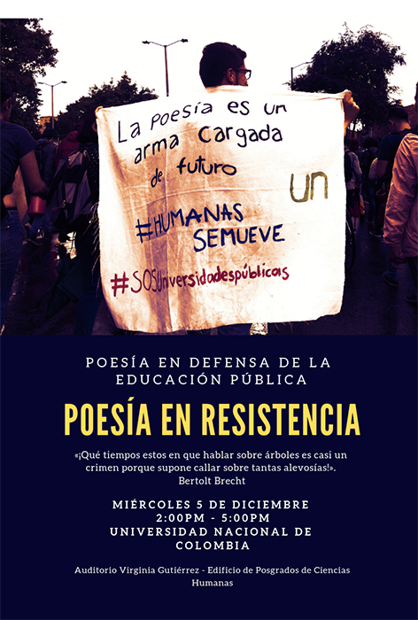 sosliteraturaun's tweet photo. Este miércoles la @UNColombia se llenará de poetas como un acto de resistencia por la educación pública. ¡Ayúdennos a correr la voz y vengan a acompañar el canto de los poetas y estudiantes! @spameaton @literariedad @RevistaArcadia #sosuniversidadespublicas https://t.co/sLKS9ywLEC