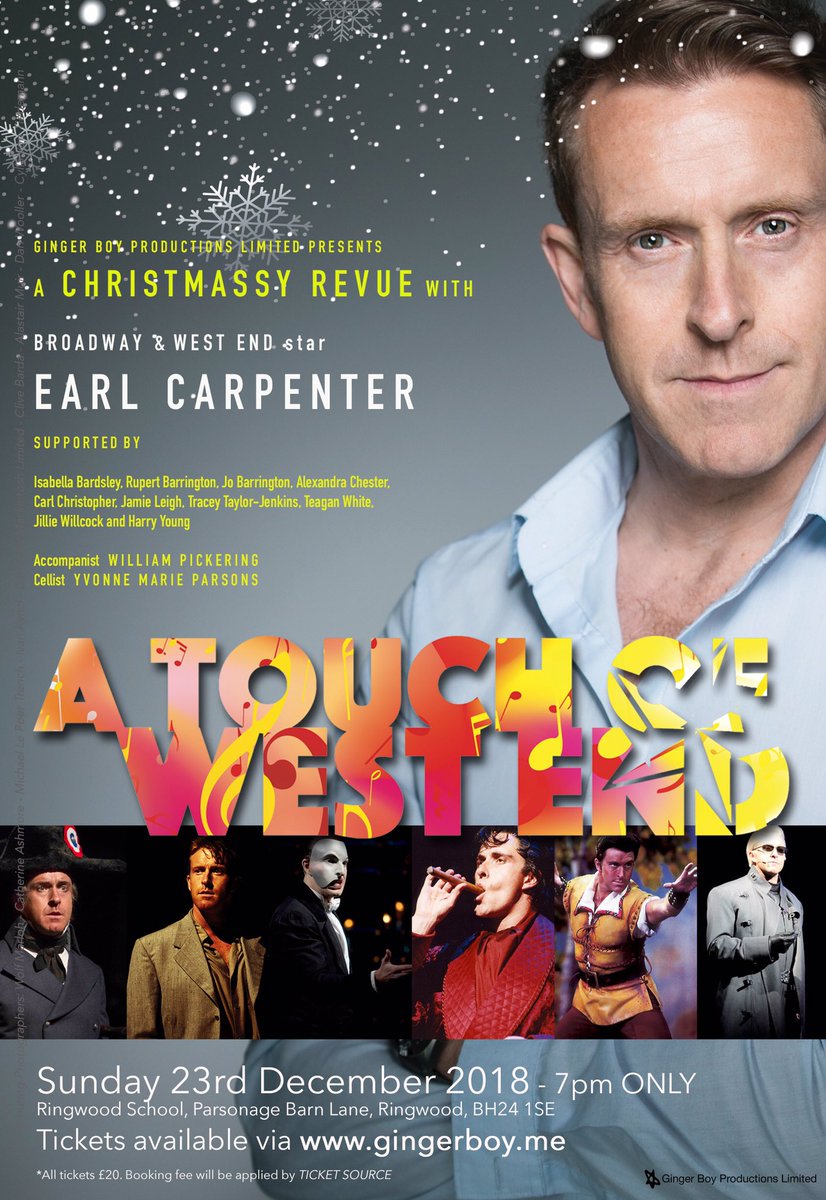 Broadway &amp; West End musical theatre star <a href="/EarlCarpenter/">Earl Carpenter</a> returns to Ringwood to present <a href="/ATouchofWestEnd/">A Touch of West End</a> with guests from his informative years. It’ll be amazingly Christmassy of course! Please join us on Sunday 23rd December at 7.00pm. Book today via ringwood.hants.sch.uk/2018/12/earl-c…