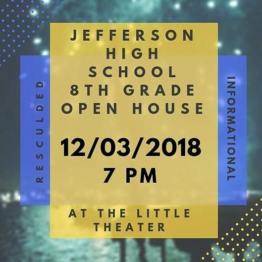 The open house for jefferson high school has been rescheduled for tmrw. Come and see what jefferson high looks like