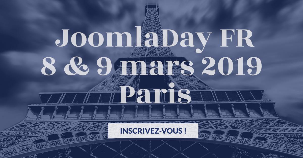 Le #JoomlaDay FR se tiendra à Paris le 8 &amp; 9 mars 2019
Profitez des tarifs Earlybird jusqu'au 31 décembre !
#Joomla
joomladay.fr