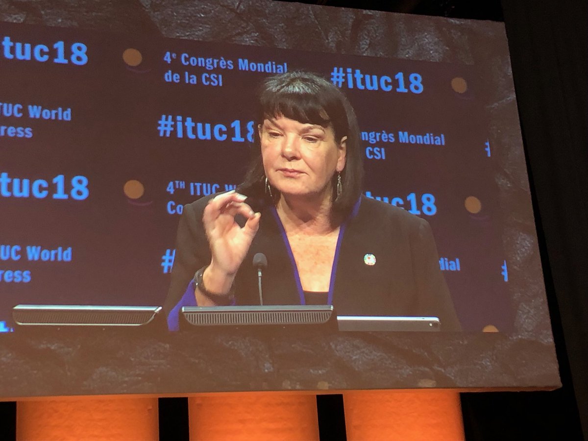 The workers of the world need the union movement to lead, to fight neo-liberalism and corporate greed #ITUC18 #ChangeTheRules ⁦<a href="/SharanBurrow/">Sharan Burrow</a>⁩
