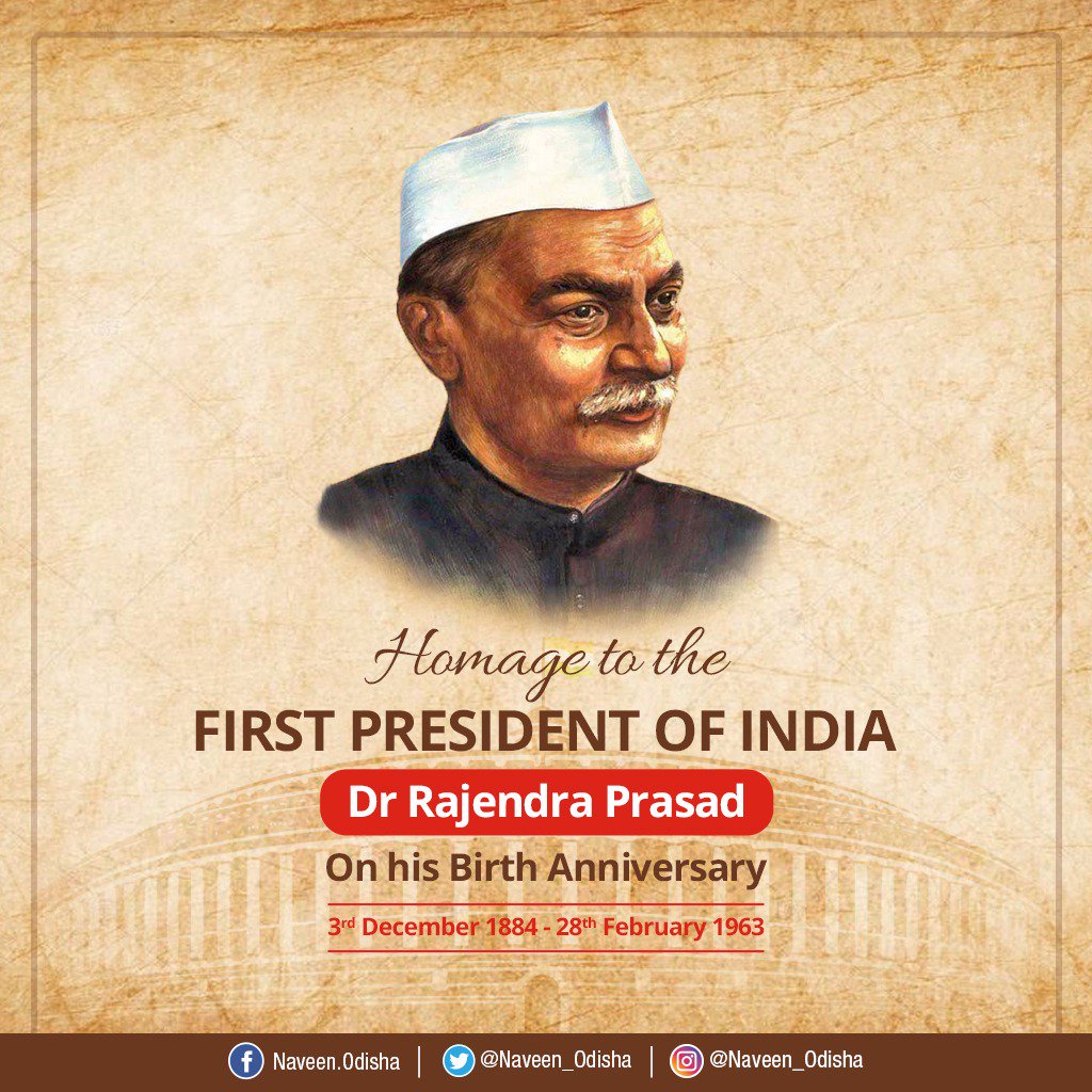 Naveen_Odisha's tweet photo. Humble tributes to freedom fighter 'Bharat Ratna' Dr. #RajendraPrasad on his Birth Anniversary. His Gandhian principles, stewardship to draft India’s Constitution and exemplary dedication to serve the country as first President will always be remembered. https://t.co/t8HcvUgaTE