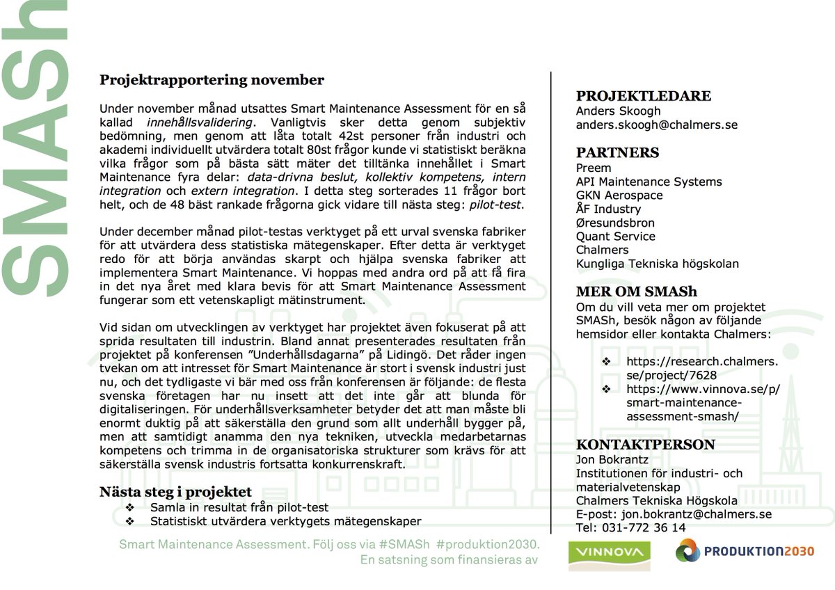 JonBokrantz's tweet photo. Under november månad utsattes "Smart Maintenance Assessment" för innehållsvalidering med hjälp av 42 personer från industri och akademi. Nu fortsätter vi med ett pilot-test i svenska fabriker och tar ytterligare ett steg närmare ett validerat verktyg. @vinnovase @Produktion2030 https://t.co/SfmYnu2nhf