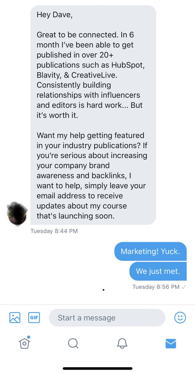 davedelaney's tweet image. Don’t do this. This person seemed nice. He even followed me. So I replied with a friendly tweet. He instantly solicited me via DM. I hope he’s not this way on first dates too. Dude, we literally JUST met. #twitterspam