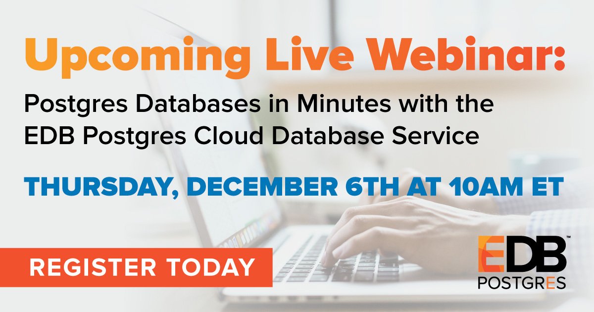 EDBPostgres's tweet image. There's still time to register for our live webinar this Thursday: bit.ly/2QrEtT4 #Postgres #Cloud #CloudDatabaseService
