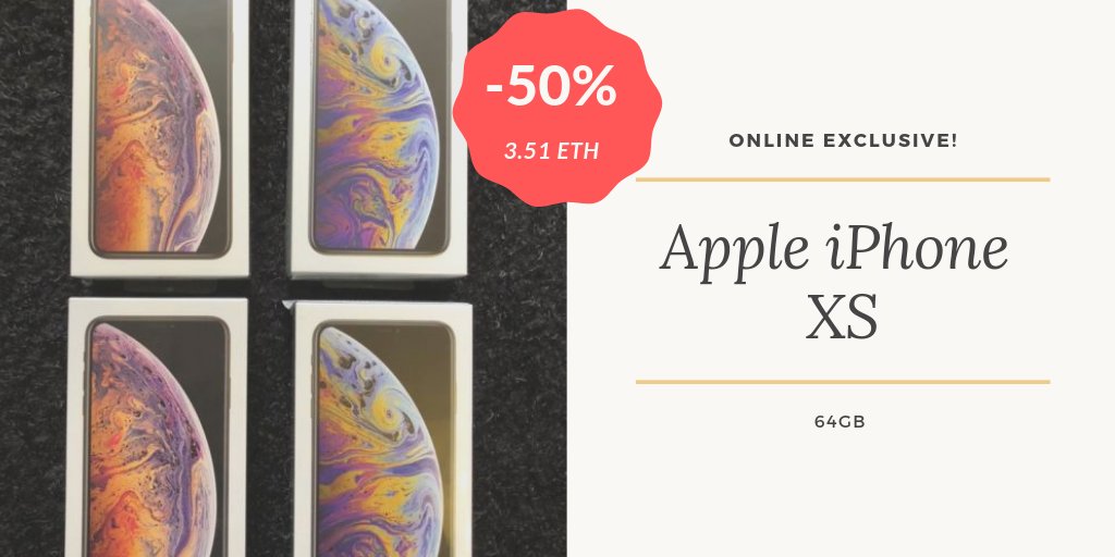 Customsconfisc's tweet image. iPhone XS 64 gb  3.51 ETH 
NEW IN SEALED BOX.
AVAILABLE 
UNLOCKED, CAN BE USED ON ANY CARRIER WORLDWIDE!
BUY WITH CONFIDENCE.
FAST SHIPPING, SIGNATURE REQUIRED.
I CAN ONLY SHIP TO CONFIRMED ADDRESS.
OTHER COLORS AVAILABLE