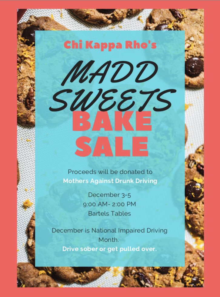 Hey everyone come out to Bartels today and grab some goodies! 

All proceeds will go to our philanthropy MADD!
