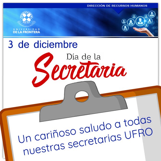 Feliz #DíaDeLaSecretaria para todas las personas que realizan tan importante labor, en especial a nuestras funcionarias y colaboradoras UFRO  ¡Felicidades! Que disfruten su día <a href="/ufrontera/">UFRO</a> <a href="/CenSecUfro/">CenSec UFRO</a>