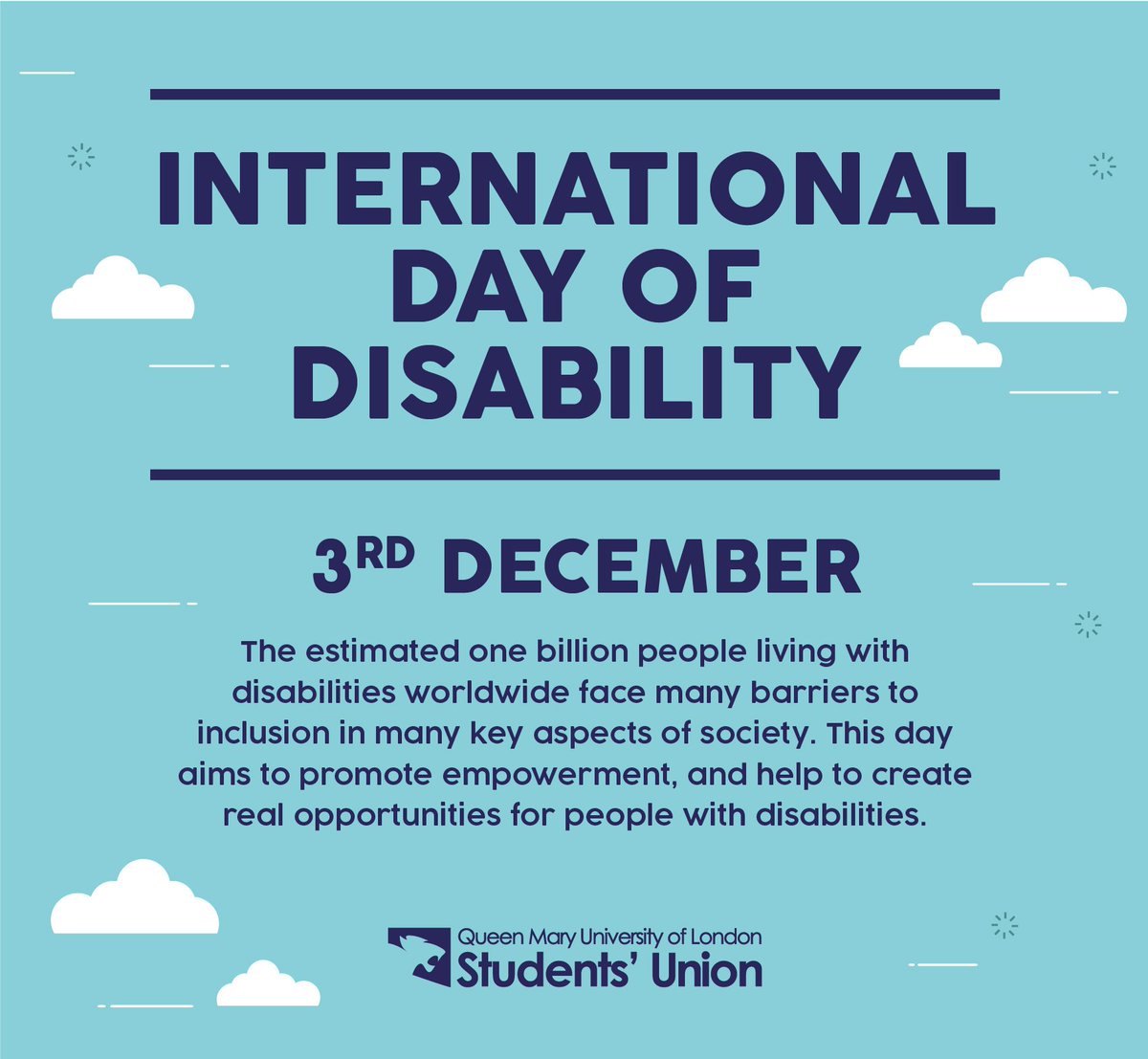 Today is International Day of Disability. The day has been marked by the UN since 1992 and aims to spread the word on disability issues. To mark today, your Disability Rep Hasan has written a short blog post highlighting his experiences with Autism. qmsu.org/news/article/6…