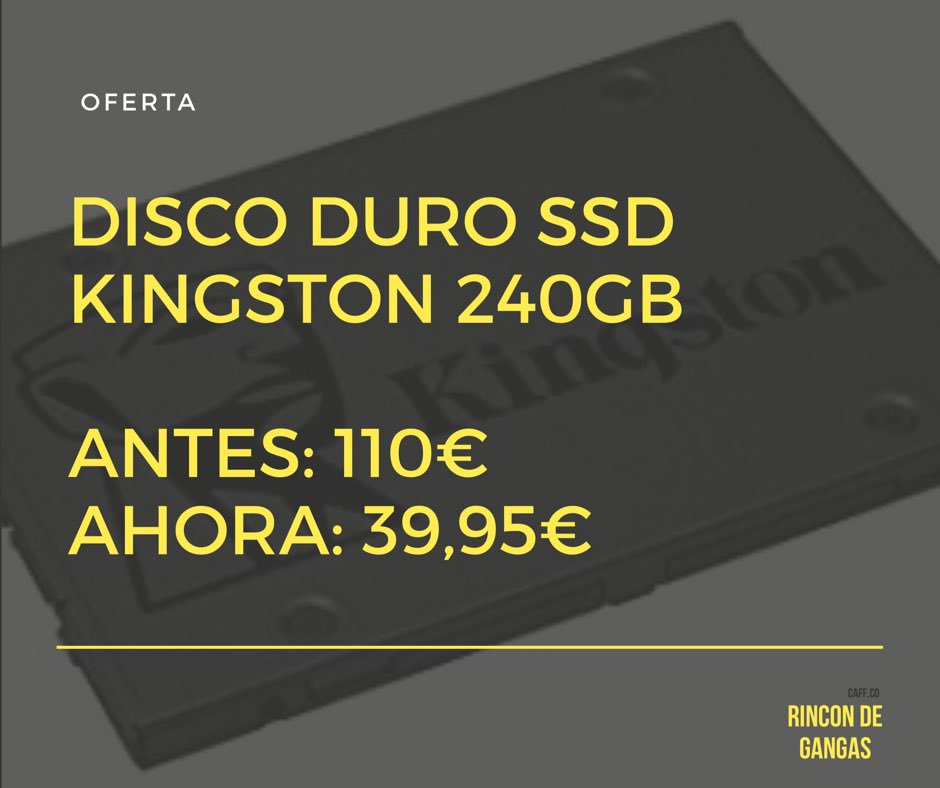 RinconGangas's tweet photo. ¡OFERTON!⚡️

DISCO DURO SSD KINGSTON DE 240 GB 

💻¡POR SOLO 39,95€!💸

PERFECTO PARA REVIVIR TU ANTIGUO PORTÁTIL SUSTITUYÉNDOLO POR UN SSD.

PINCHA AQUI👇🏼

https://t.co/L8OncH6GMC

#Amazon #Chollazo #Oferta https://t.co/WzCFeic7eC