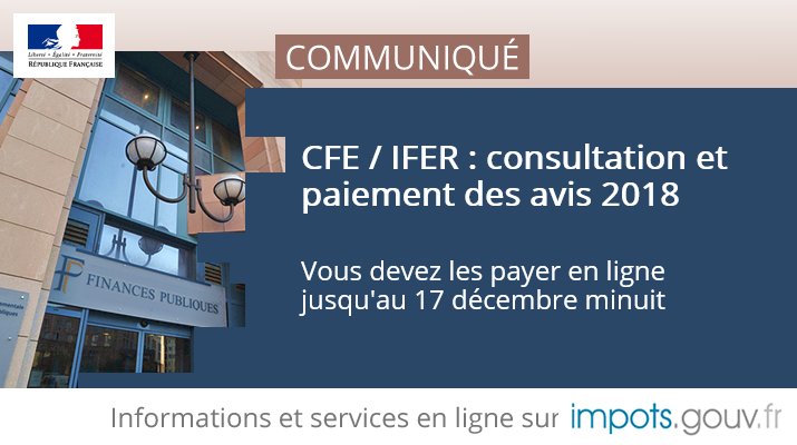 Financespubliquesfr Ø¹ÙÙ ØªÙÙØªØ± Rappel Impots Independants Microentrepreneurs Entreprises Les Avis De Cfe Ifer Sont Disponibles Dans Votre Espace Professionnel Pour Les Consulter Ou Les Payer Vous Devez Avoir Ou Creer Votre Espace