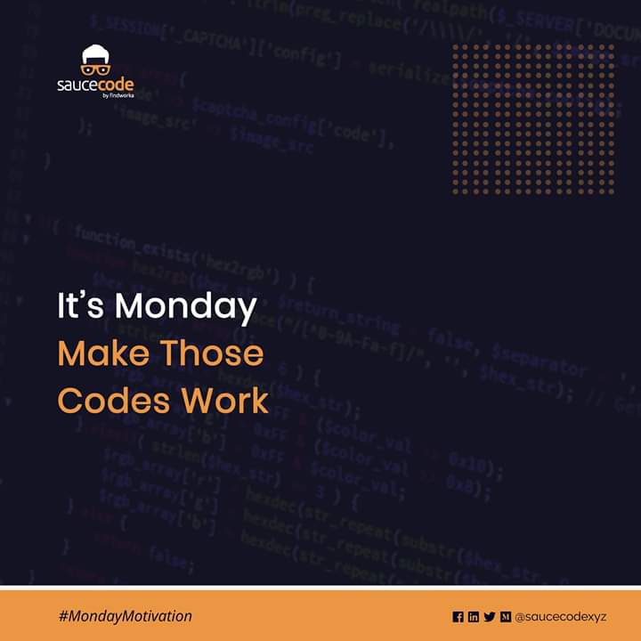 saucecodexyz's tweet image. It&apos;s Monday, make those codes work.
.
.
#Saucecode #MondayMotivation #MotivationalMonday #coding #Developer #FineDevsTwitter