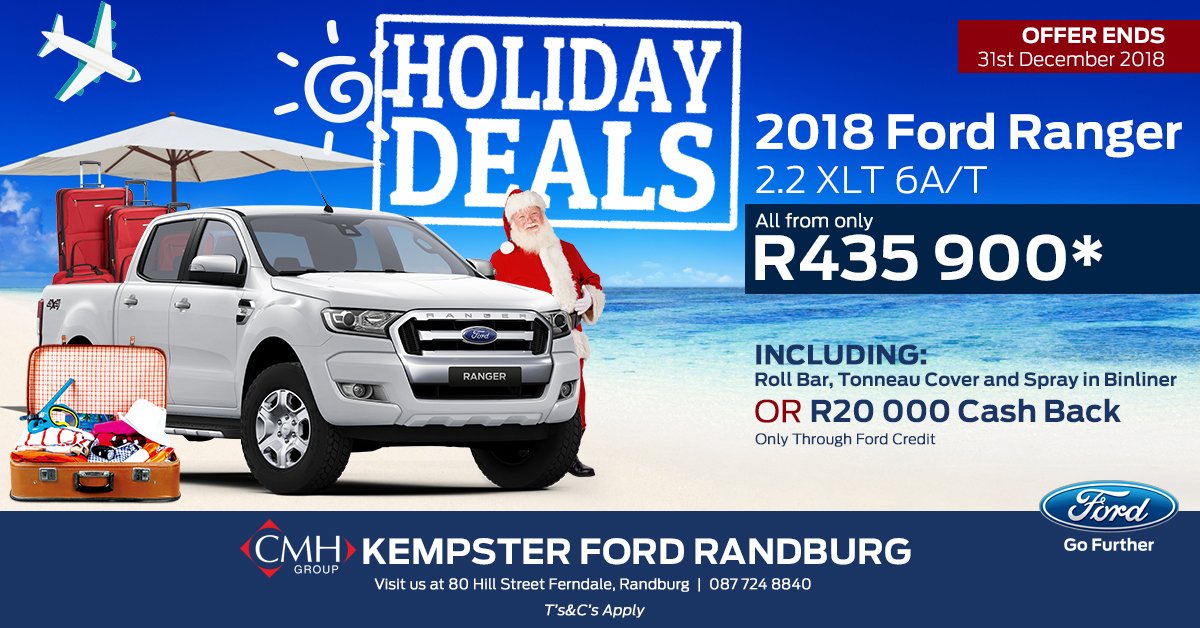 Cmh Ford Randburg On Twitter Holiday Deals Check Out This Great Deal On A 2018 Ford Ranger 2 2 Xlt 6a T R435900 Including Roll Bar Tonneau Cover And Spray In Binliner Or
