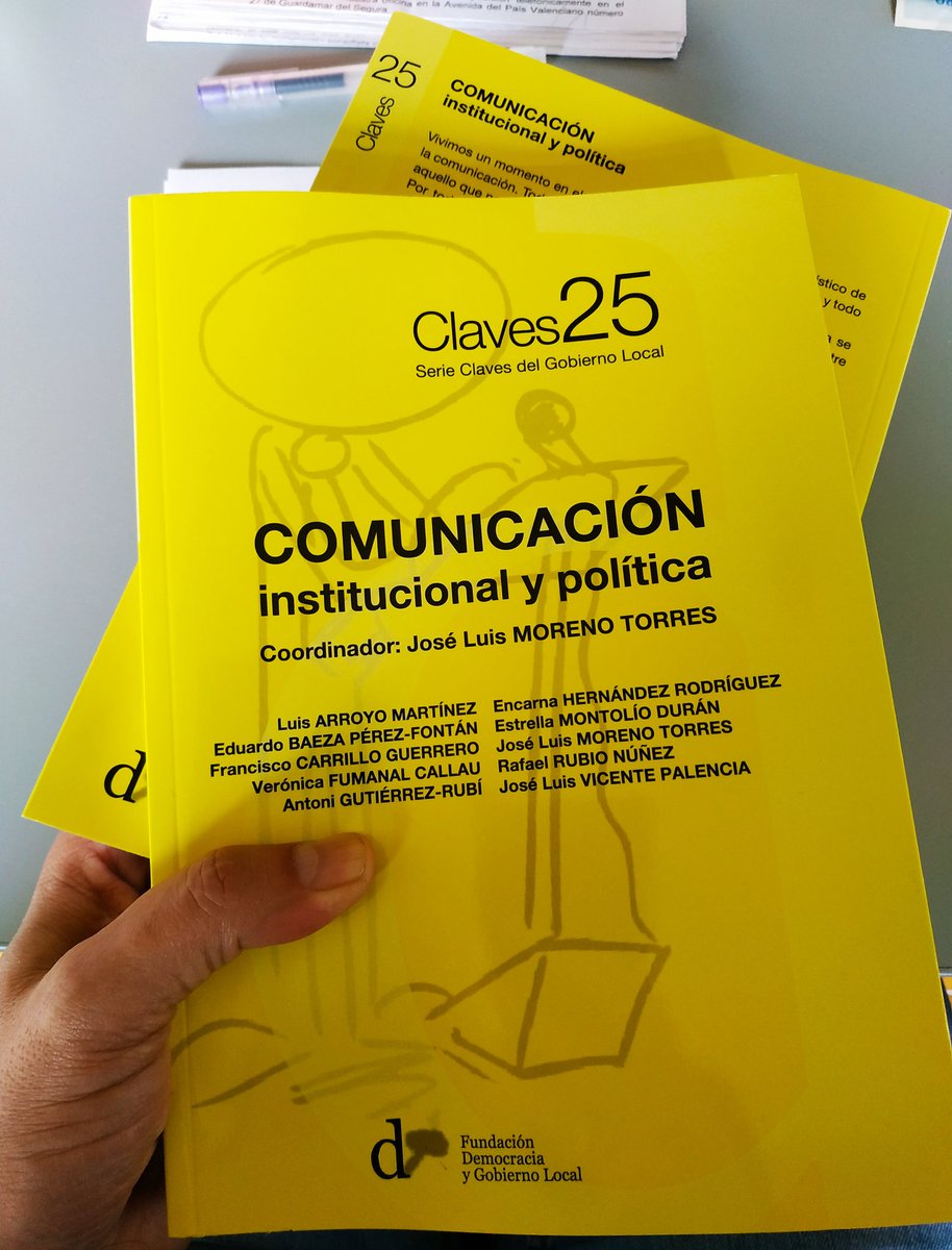 Recién sacado del horno: 'Comunicación Institucional y Política' 
<a href="/Fundlocal/">Fundación Democracia y Gobierno Local</a> <a href="/LuisArroyoM/">Luis Arroyo</a> <a href="/edubaeza/">Eduardo Baeza</a> <a href="/francarrillog/">Fran Carrillo Guerrero 🇪🇸</a> <a href="/veronicafumanal/">Verónica Fumanal</a> <a href="/antonigr/">Antoni Gutiérrez</a> <a href="/encarnahr/">Encarna Hernández</a> <a href="/emontoliod/">Estrella Montolío</a> <a href="/rafarubio/">Rafael Rubio Nuñez</a> @palen_vicente
A todos felicidades y muchas gracias.