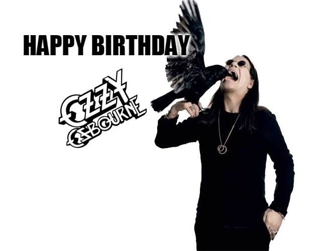 Happy Birthday - Ozzy Osbourne 
Born: 3 December 1948 