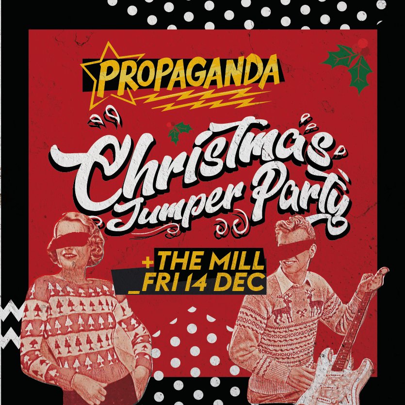 It's acceptable to be in the Christmas spirit with no arguments against. Bust out the Christmas jumpers, the uglier the better. We party to the biggest indie and Christmas Tunes your ears can handle!

Tickets: bit.ly/PropsXmasJumpe…
Event: bit.ly/PropsXmasJumpe…