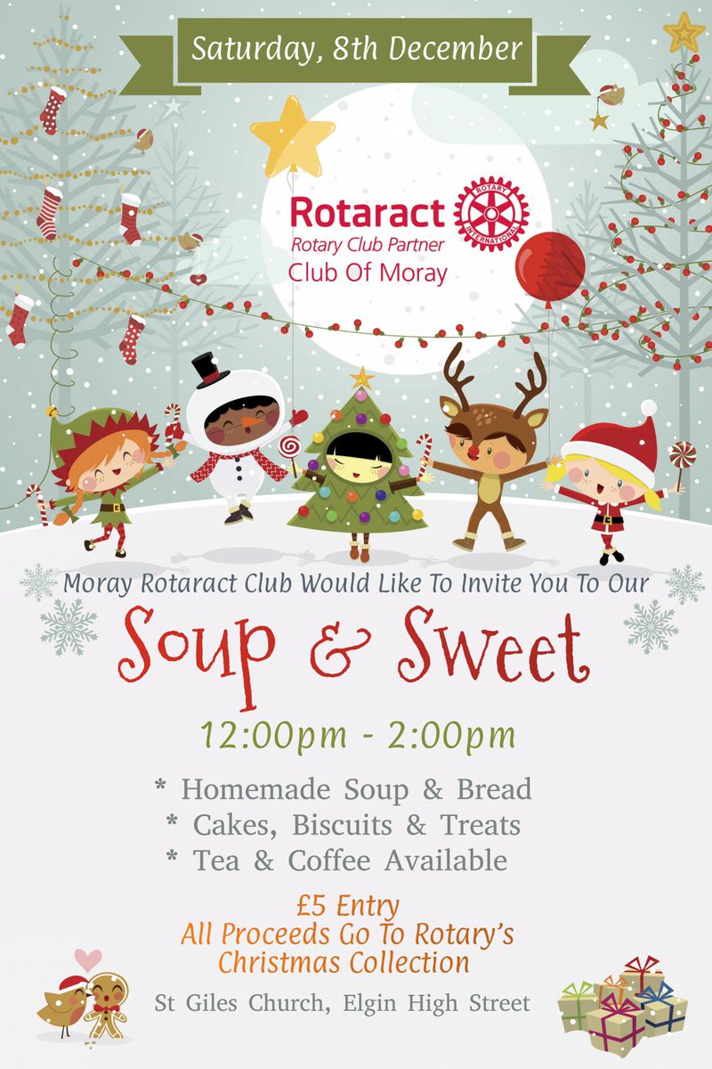 MorayRotaract's tweet photo. If you are in Elgin High Street this Saturday, take a break from Christmas shopping and warm up with a soup, sweet and tea/coffee for just £5 in St Giles Church. All of our proceeds go towards Rotary's Christmas Collections. 🍰🥣☕

We look forward to seeing you there! 😊⛄🎄🎉 https://t.co/IKBjAbNOzj