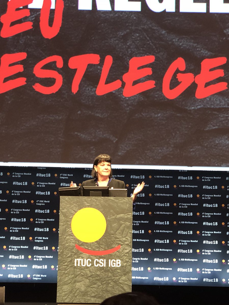 Sharan Burrow stands with workers #ITUC18 #WeStandWithWorkers