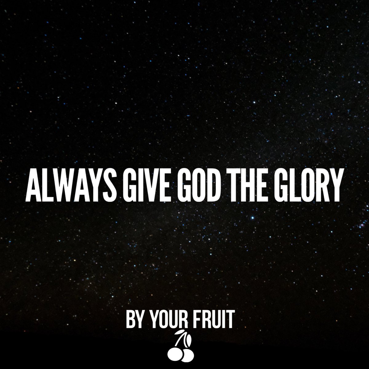 ByYourFruit's tweet photo. Always Give God The Glory https://t.co/M62Q78zNE6