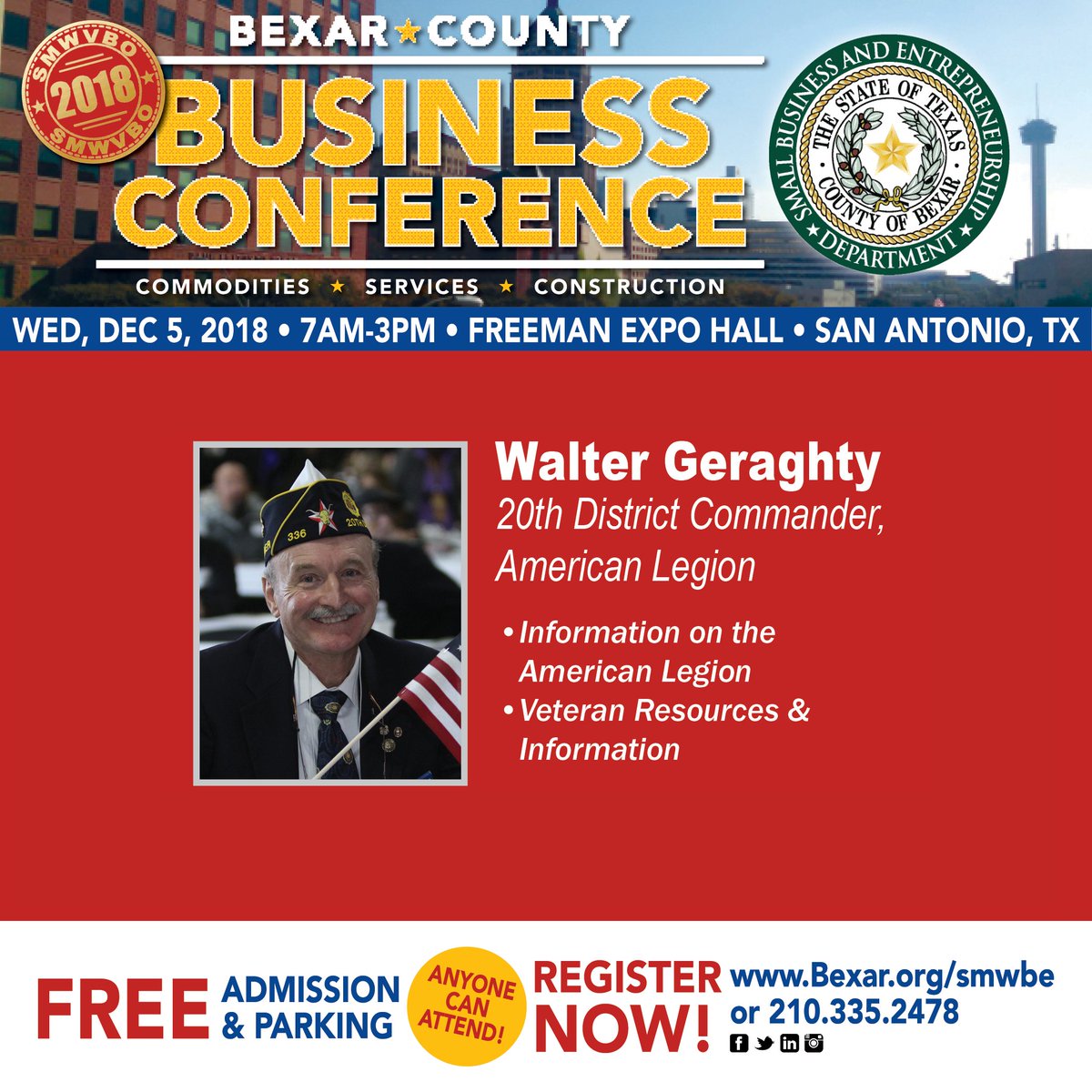 smwbe's tweet photo. The 2018 Bexar County Business Conference is proud to welcome Walter Geraghty, Commander of the 20th District of the American Legion. #2018SMWVBO is only 2 days away - Be sure to register TODAY at https://t.co/Ugk2uvhhYZ https://t.co/wEhfQ6MrqE