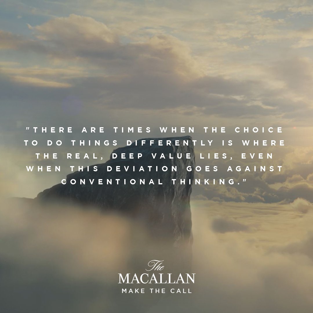 The Macallan On Twitter Make The Call And Trust The Decisions Necessary To Shape A Future Of Greatness