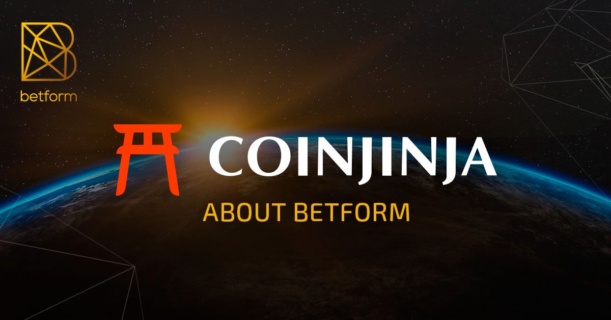 Hey, hey, hey😀
Betform reached Japan🚀🇯🇵
We glad to present you our article about Betform at Coinjinja.
Please, follow the link coinjinja.com/blog/posts/201…