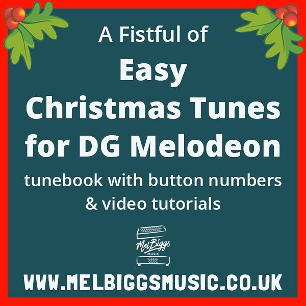 Learn Easy #Christmas tunes on DG #melodeon! My new book includes: 
🎄 a PDF booklet of sheet music 
🎄button numbers for 3rd &amp; 4th button start boxes
🎄 a series of slow video demos so you can pick up and play straight away! 

Buy today: bit.ly/2AOYf0Y

#carols #music