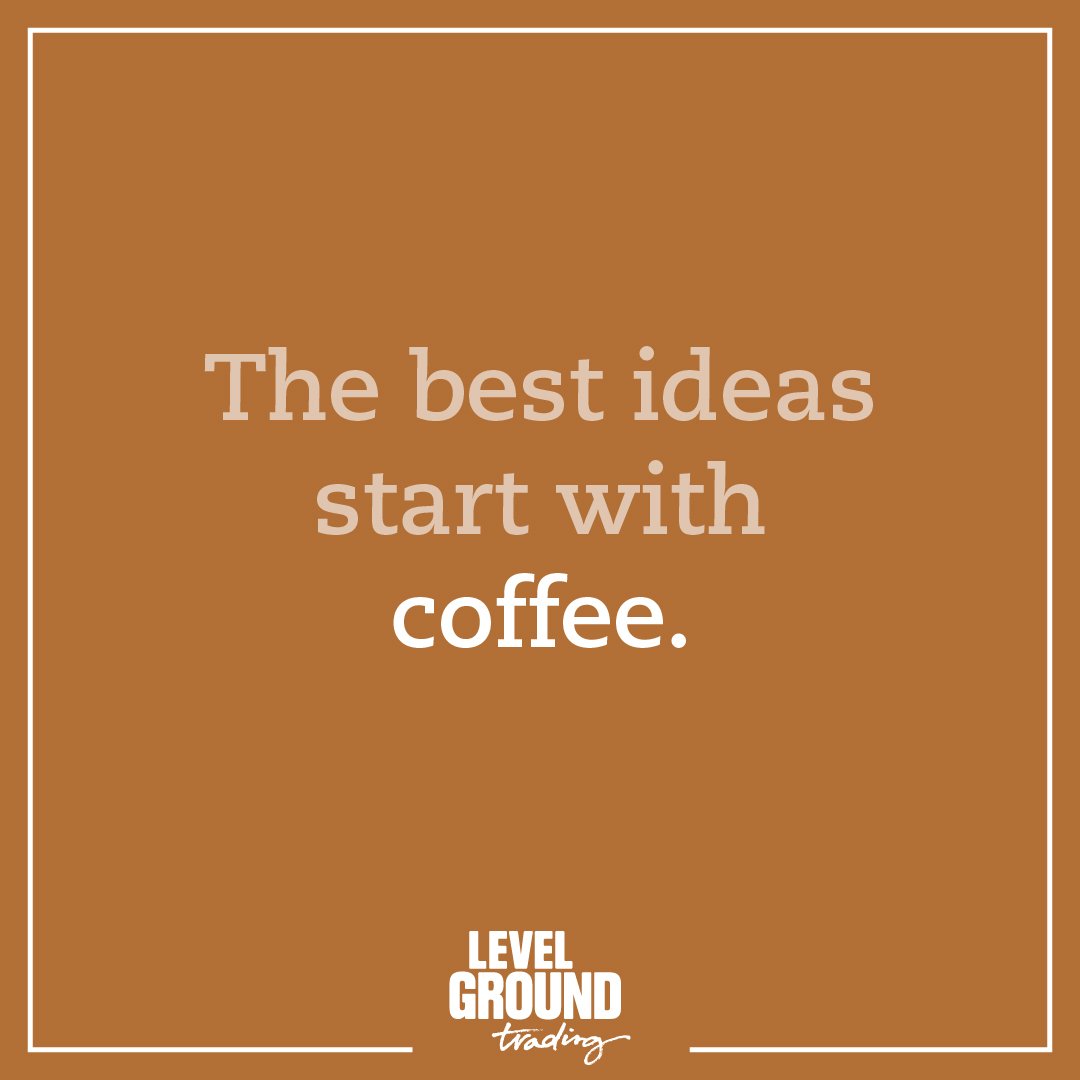 LevelGroundTrd's tweet image. The best ideas start with coffee.