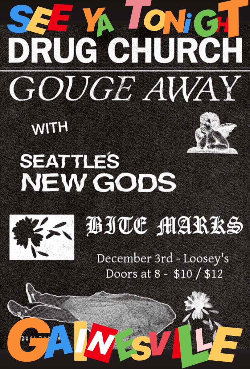Gainesville tonight, Orlando tomorrow. LAST TWO WITH <a href="/GOUGEAWAY/">Spider Jerusalem</a>. <a href="/Seattlesnewgods/">Seattle's New Gods</a> with us til the end.