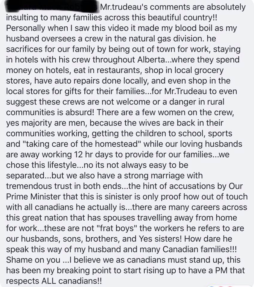 A powerful statement from the wife of an oilfield worker on Justin Trudeau’s hurtful remarks about folks like her husband.