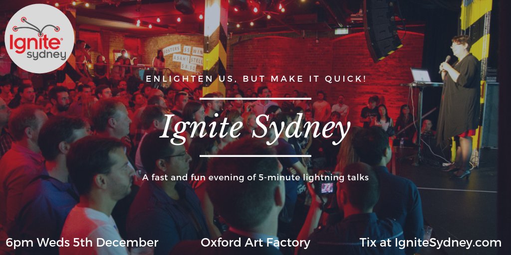 A reminder that #IgniteSydney is on again this Wednesday 5th December!

We've got another eclectic lineup of lightning talks in store for you. 

Gran your tickets at ignitesydney.iwannaticket.com.au/event/ignite-s… - all profits go to local charities